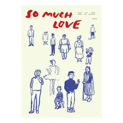 So Much Love juliste, 50 x 70 cm